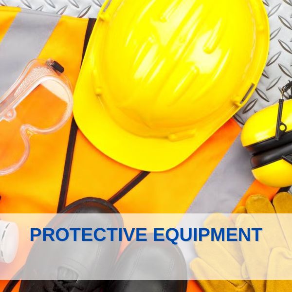 PROTECTIVE EQUIPMENT
